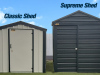 Classic vs Supreme Shed